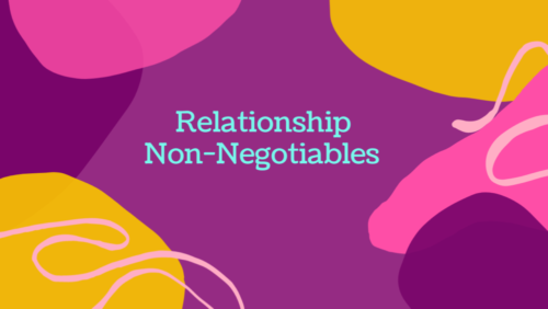 Non negotiables in a relationship